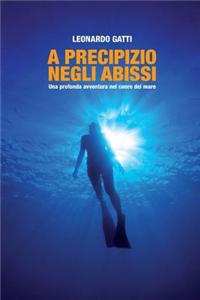 A Precipizio Negli Abissi