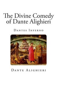 The Divine Comedy of Dante Alighieri