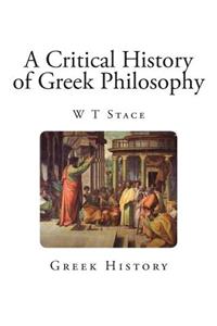 A Critical History of Greek Philosophy