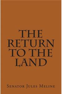 The Return to the Land