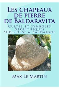 Les chapeaux de pierre de Baldaravita