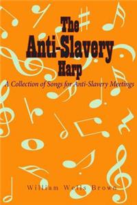 The Anti-Slavery Harp