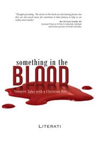 Something in the Blood