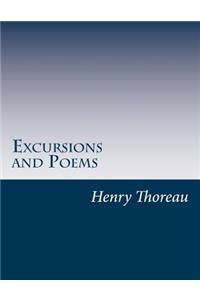 Excursions and Poems