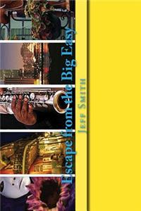 Escape from the Big Easy