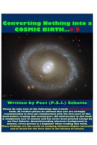 Converting Nothing into A Cosmic Birth?# 2