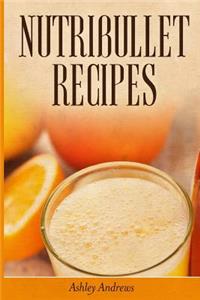 Nutribullet Recipes