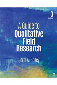 Guide to Qualitative Field Research