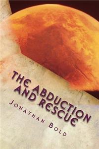 Abduction and Rescue