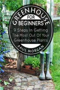Greenhouse for Beginners