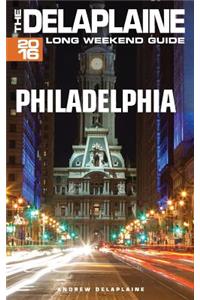 Philadelphia - The Delaplaine 2016 Long Weekend Guide