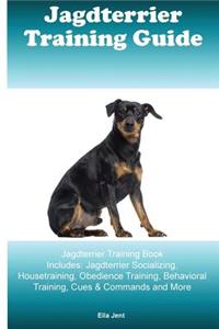 Jagdterrier Training Guide Jagdterrier Training Book Includes