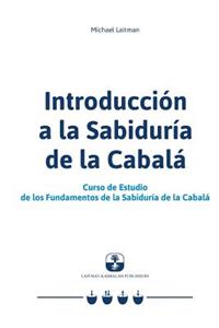 Introducción a la Sabiduría de la Cabalá