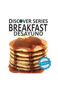 Breakfast / Desayuno