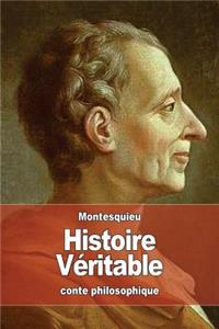 Histoire Véritable