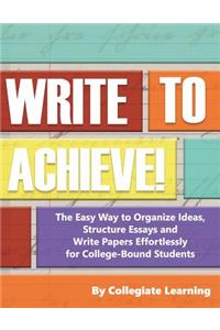Write to Achieve!