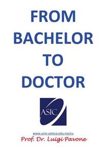 From Bachelor To Doctor