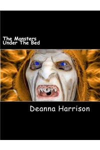 The Monsters Under the Bed