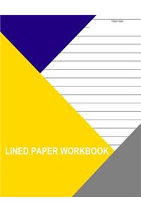 Lined Paper Workbook