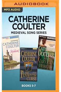 Catherine Coulter Medieval Song Series: Books 5-7