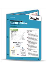 On-Your-Feet Guide to Blended Learning
