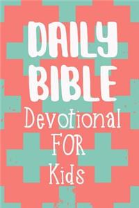 Daily Bible Devotional For Kids