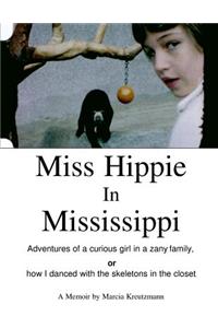 Miss Hippie In Mississippi