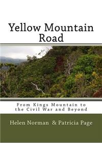 Yellow Mountain Road