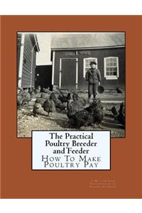 Practical Poultry Breeder and Feeder