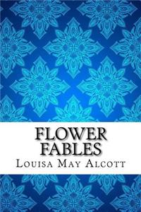 Flower Fables