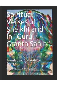 Spiritual Verses of Sheikh Farid, in Guru Granth Sahib