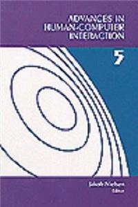 Advances in Human-Computer Interaction Volume 5