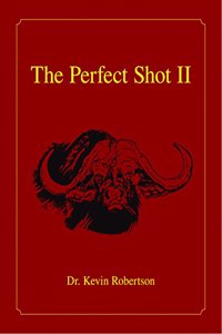 The Perfect Shot II