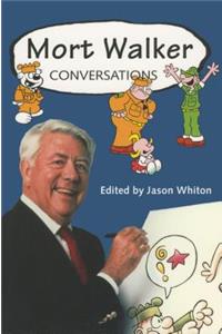 Mort Walker: Conversations