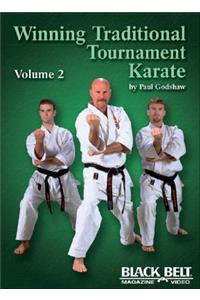 Winning Traditional Tournament Karate, Vol. 2