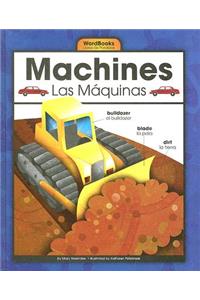 Machines/Las Maquinas