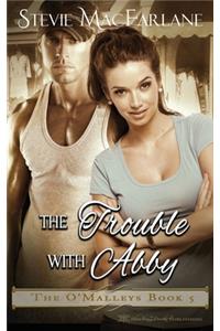 Trouble with Abby