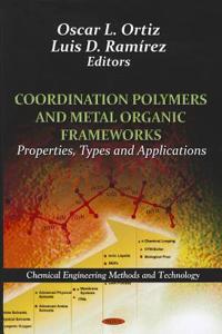 Coordination Polymers & Metal Organic Frameworks