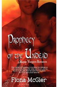 Prophecy of the Undead