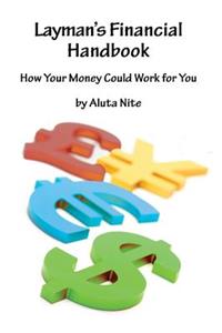 Layman's Financial Handbook