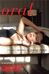 Penthouse Variations on Oral: Erotic Stories of Going Down
