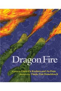 Dragon Fire: A Story About Family and Cancer