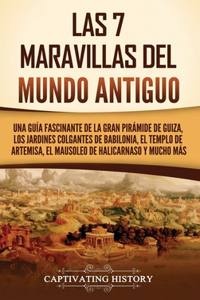 7 maravillas del mundo antiguo