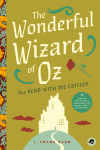 Wonderful Wizard of Oz: The Read-With-Me Edition