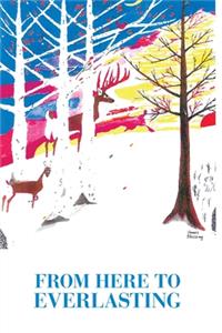 From Here to Everlasting