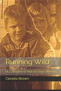 Running Wild