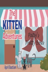 The Kitten Adventures