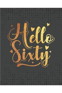 Hello Sixty