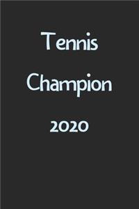 Tennis Champion 2020