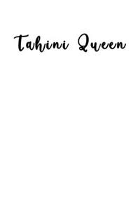 Tahini Queen